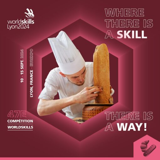 WorldSkills Lyon 2024 – Fabriquez votre pain avec Bongard et la Confédération Nationale de la Boulangerie-Pâtisserie Française